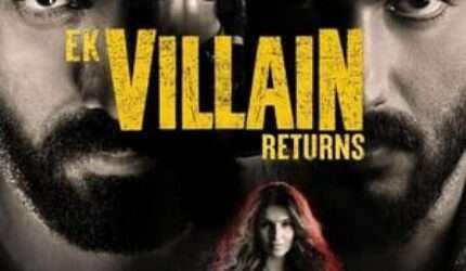 Ek Villain Returns