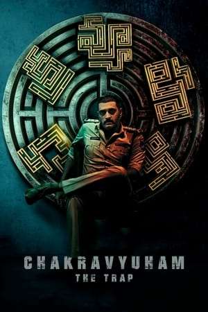 Chakravyuham : The Trap