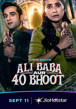 Ali Baba Aur 40 Bhoot 2026 WEB-DL Hindi S01 Complete Download 720p