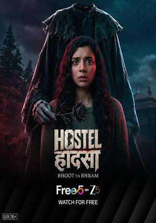 Hostel Haadsa 2026 WEB-DL Hindi S01 Complete Download 720p | 480p
