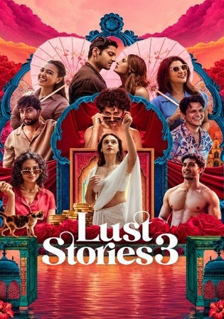Lust Stories 3 2026 WEB-DL Hindi Full Movie Download 1080p | 720p | 480p