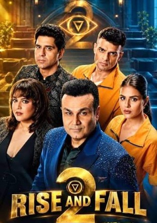 Rise And Fall 2026 WEB-DL Hindi S02 Complete Download 720p