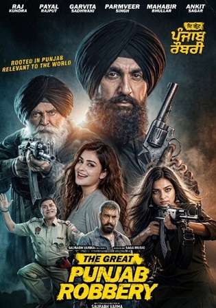 The Great Punjab Robbery 2026 WEB-DL Punjabi Full Movie Download 1080p | 720p | 480p
